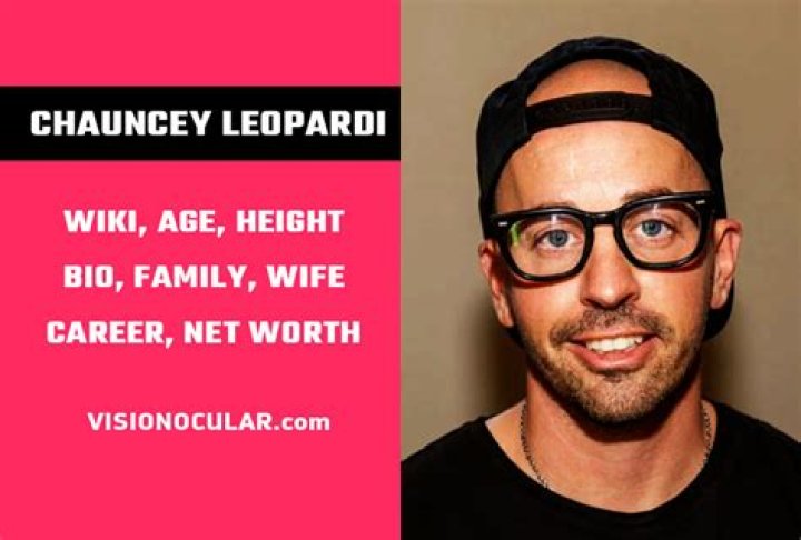 Chauncey Leopardi Net Worth, Age, Height, Bio, Birthday, Wiki!