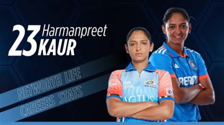 Harmanpreet Kaur Net Worth: How rich is Harmanpreet Kaur?