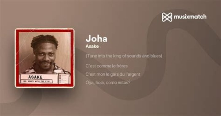 LYRICS: Asake – Joha