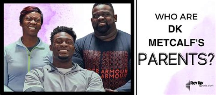 Meet DK Metcalf Parents; Tenya and Terrence Metcalf
