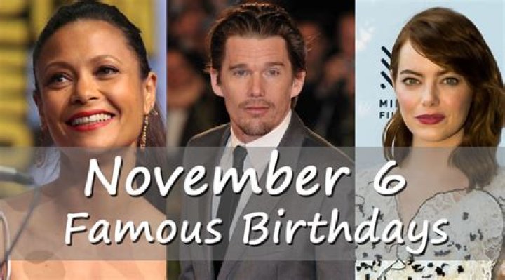 November 6 Famous Birthdays - All Famous Birthdays