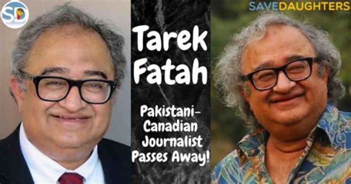 Tarek Fatah Cause Of Death, Age, Funeral