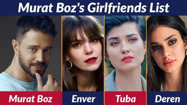 Who is Murat Boz Dating – Murat Boz's Girlfriend & Exes